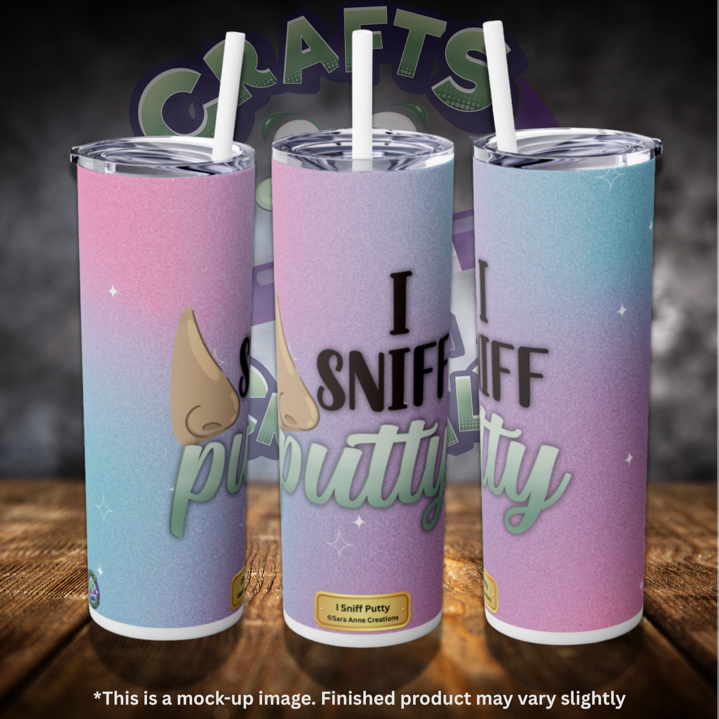 I Sniff Putty by ©Sara Anne Creations 20oz Skinny Tumbler