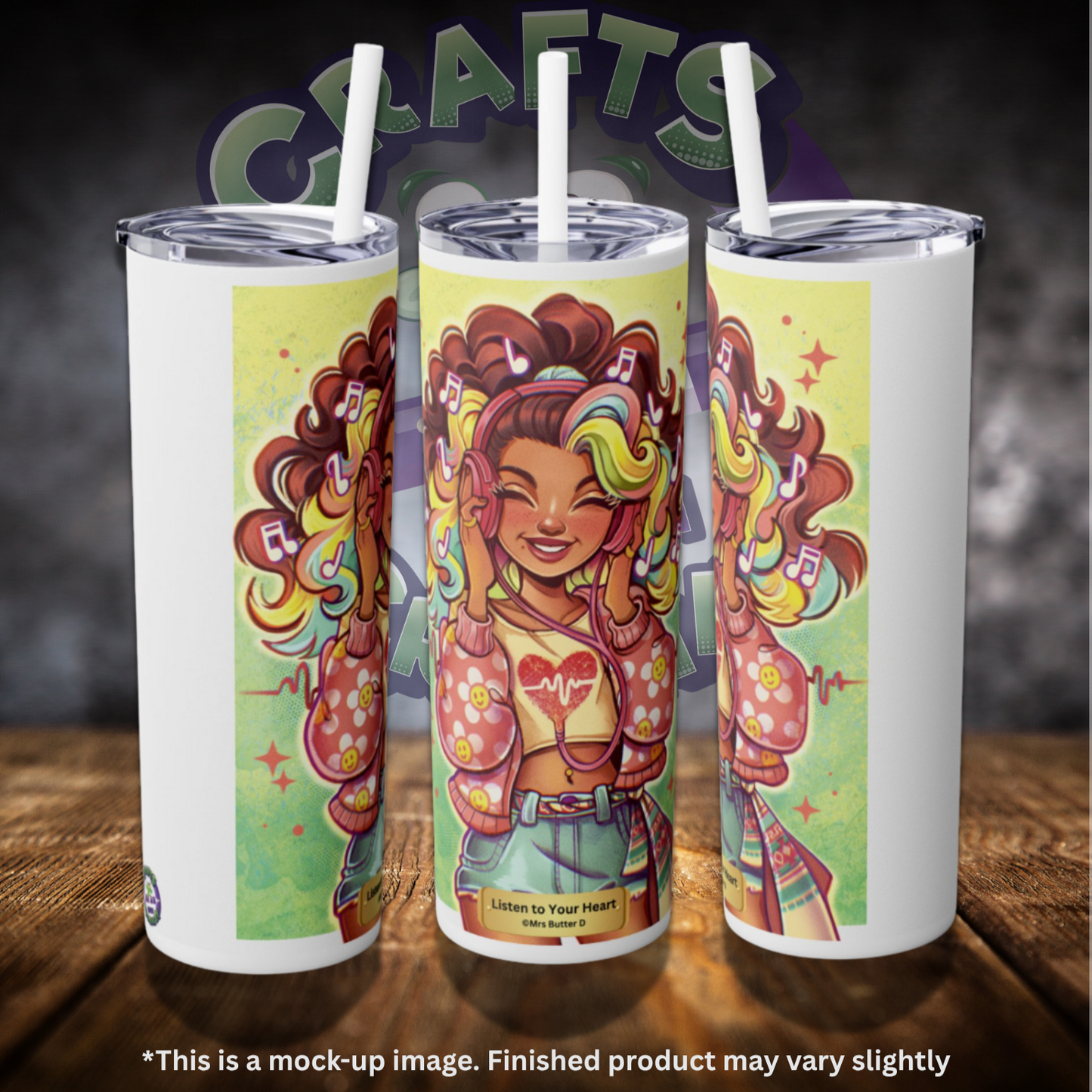 Listen to Your Heart by ©Mrs Butter D 20oz Skinny Tumbler