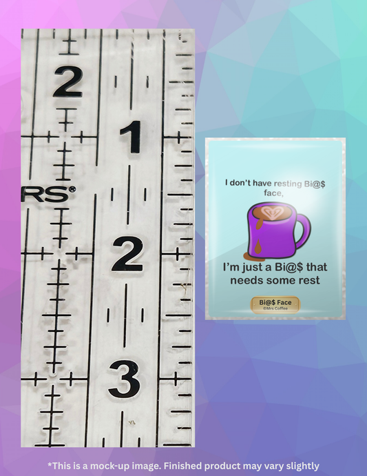 Bi@$ Face by ©Mrs Coffee Limited Edition Coverminder