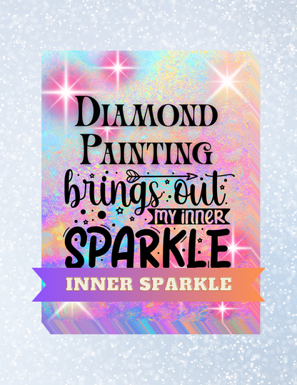 "Inner Sparkle" Decorative Diamond Painting Release Papers
