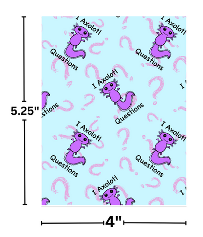 "I Axolotl Questions" by Mrs Coffee Decorative Diamond Painting Release Papers