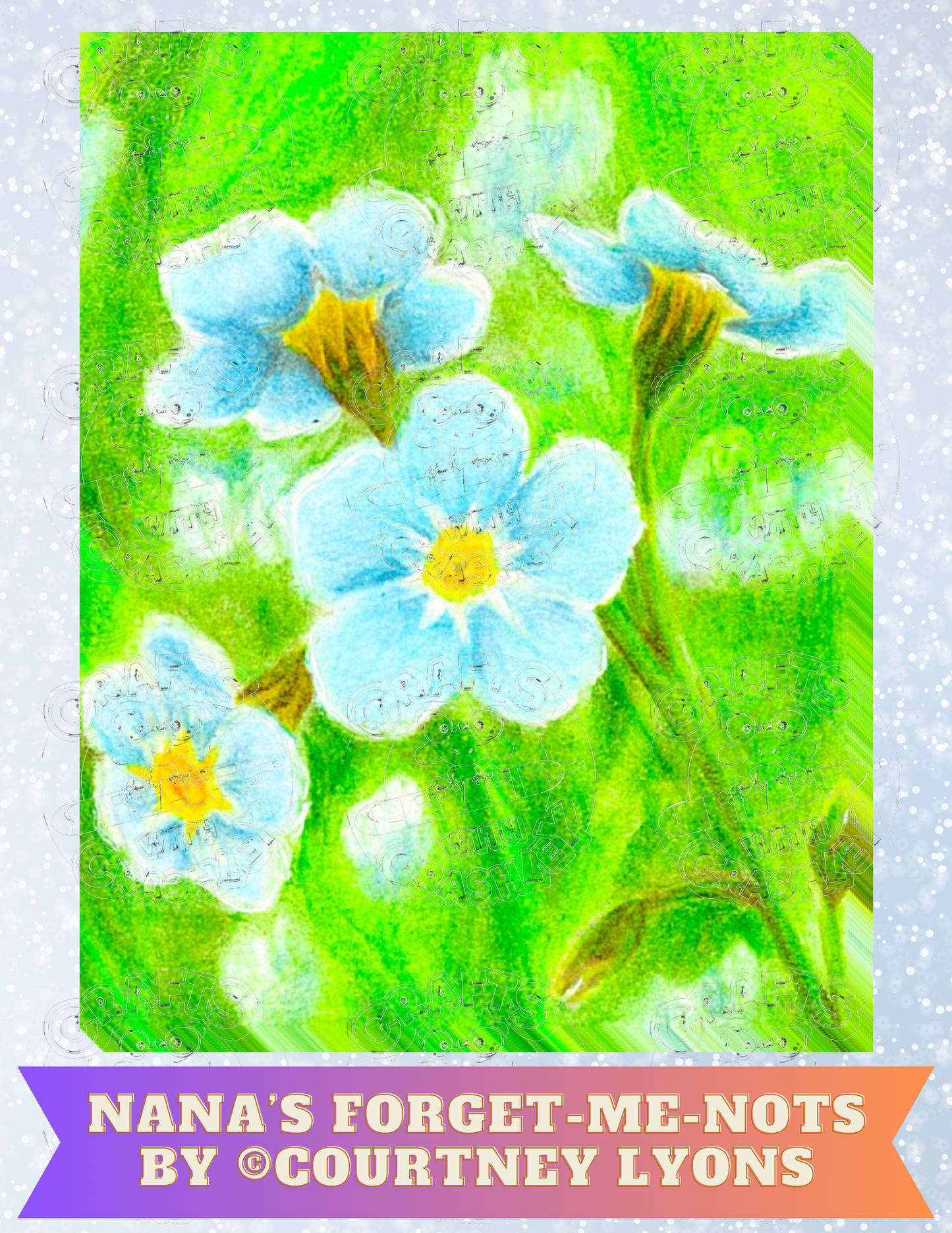 Product Bundle "Nana's Forget-Me-Nots" by ©Courtney Lyons