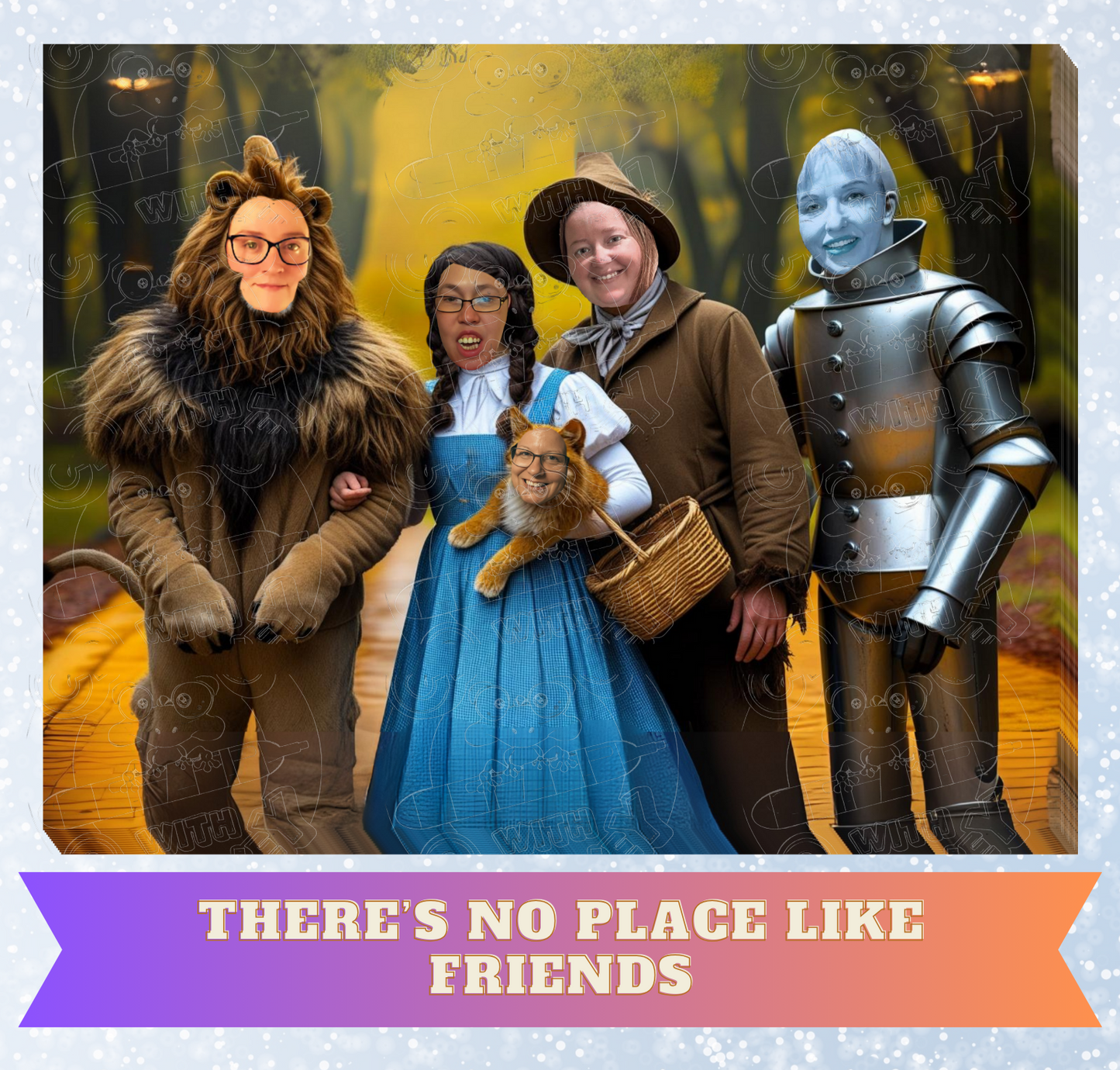 "There's No Place Like Friends" Premium Decorative Release Papers for Diamond Painting