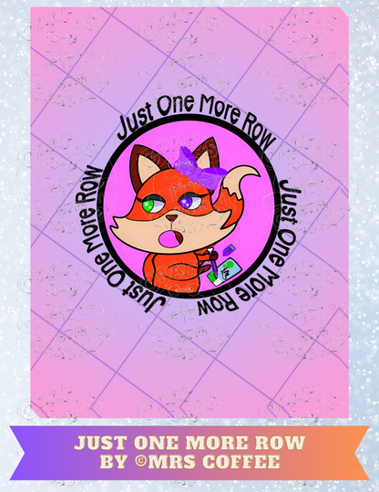 Product Bundle "Just One More Row" by ©Mrs Coffee