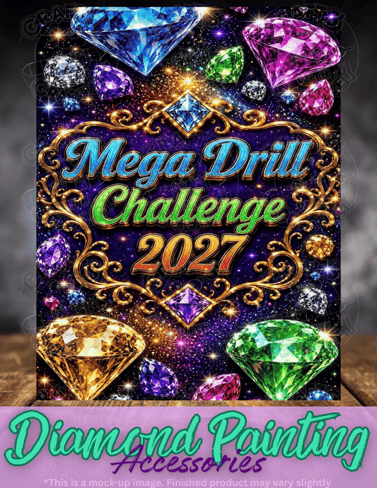 "Mega Drill Challenge 2027" Premium Accessories for Diamond Painting