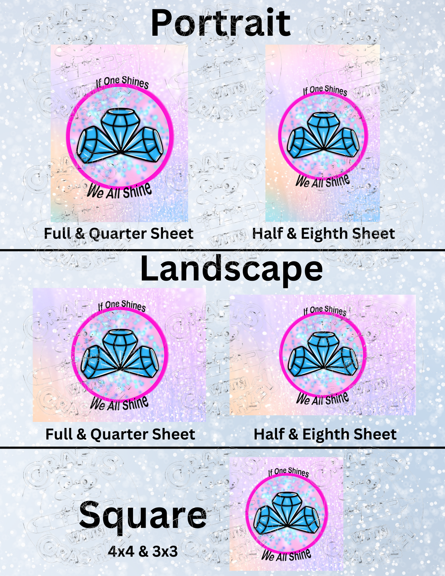 "We All Shine" by ©Mrs Coffee Premium Decorative Release Papers for Diamond Painting