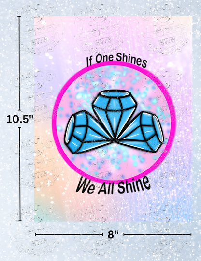 "We All Shine" by ©Mrs Coffee Premium Decorative Release Papers for Diamond Painting