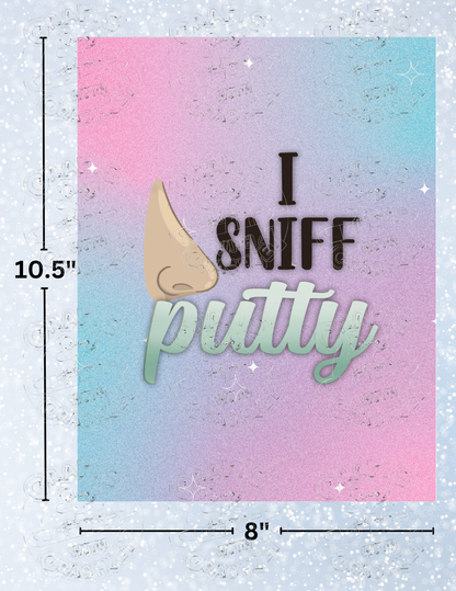 "I Sniff Putty" by ©Sara Anne Creations Premium Decorative Release Papers for Diamond Painting