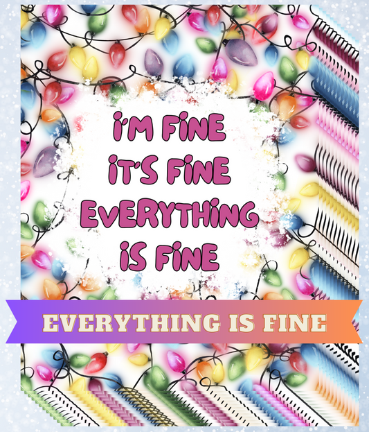 "Everything is Fine" Decorative Diamond Painting Release Papers