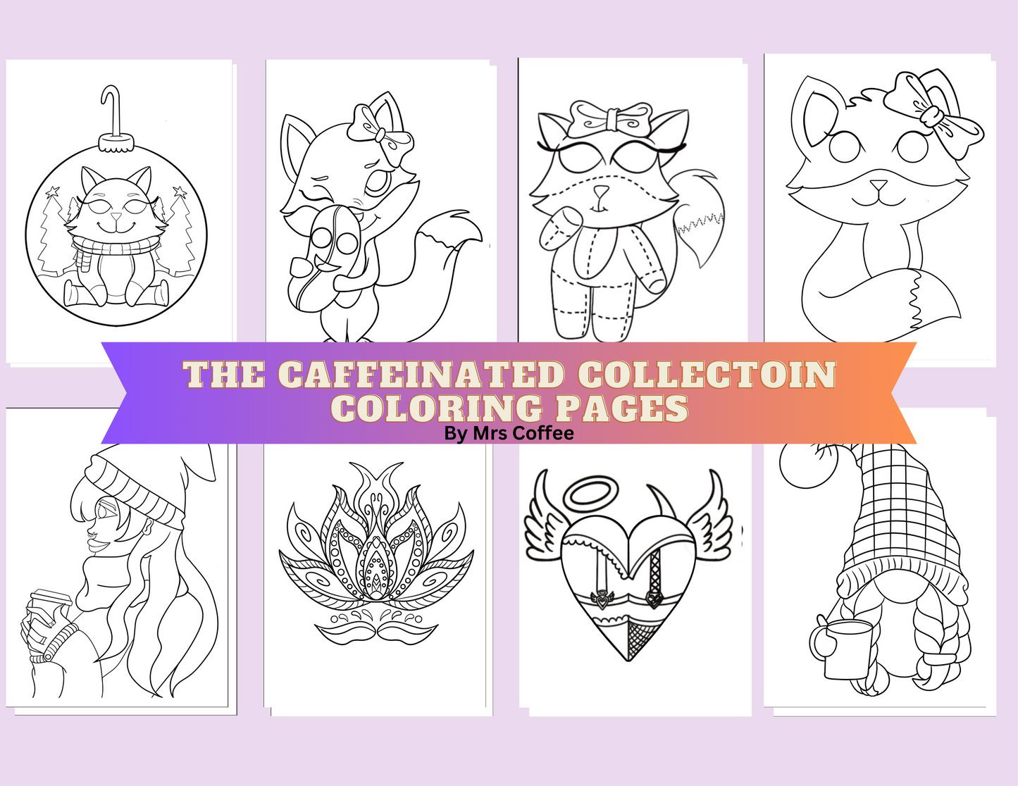 "The Caffeinated Collection Coloring Pages" By Mrs. Coffee Premium Diamond Painting Release Papers