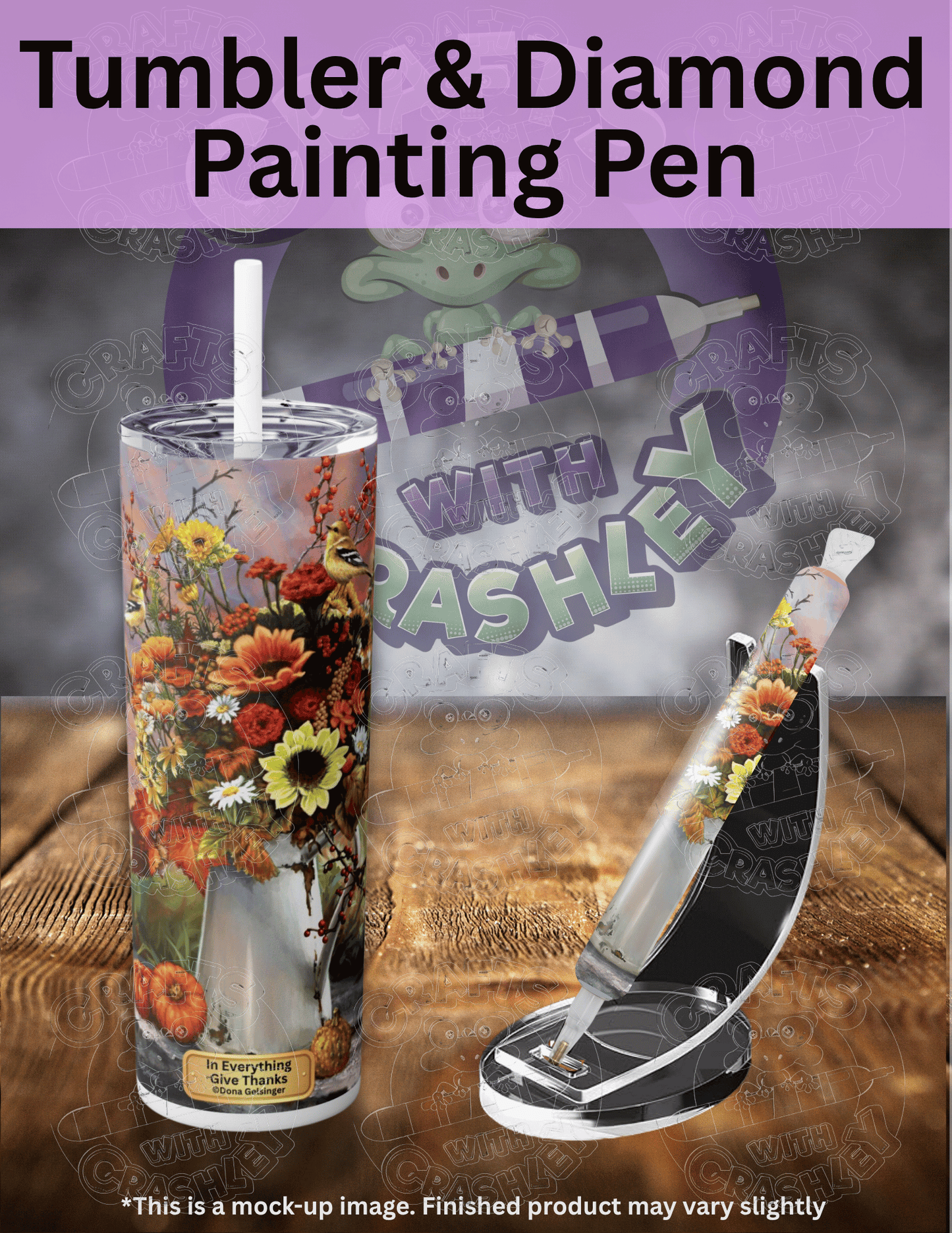 "In Everything Give Thanks" by ©Dona Gelsinger Premium Accessories for Diamond Painting