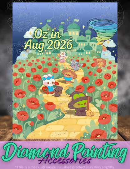 "Oz in Aug 2026 Characters" Premium Accessories for Diamond Painting