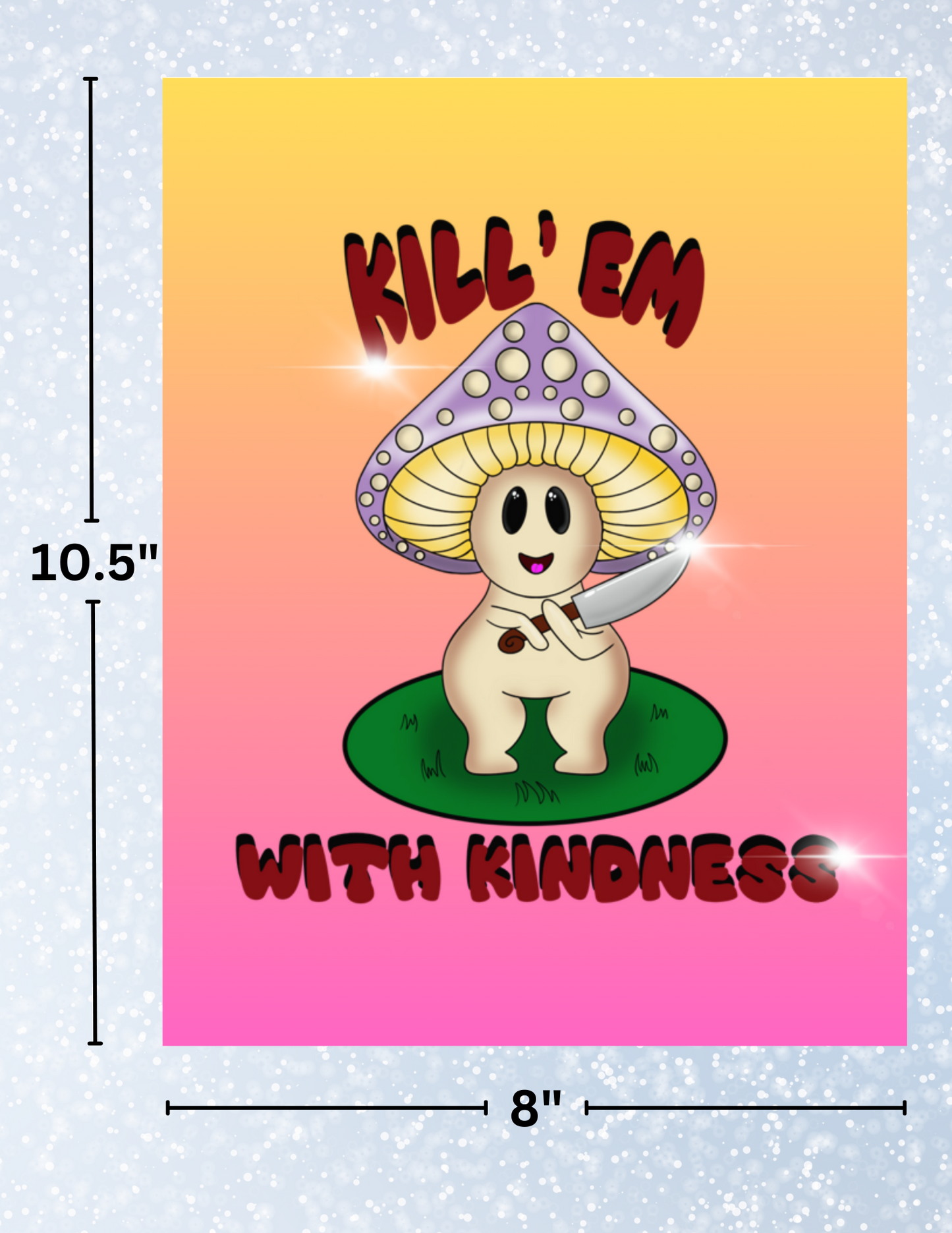 "Kill 'em With Kindness" by Mrs Coffee Decorative Diamond Painting Release Papers