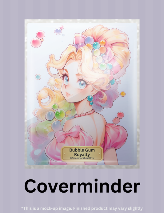 Bubble Gum Royalty by ©Cocomarshmallow Limited Edition Coverminder