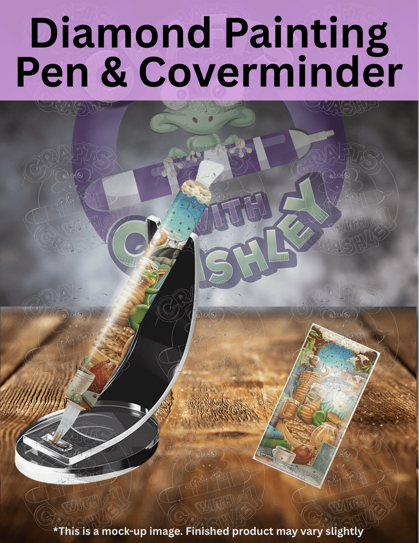 "Everything's Better with Chocolate Chips" by ©Randal Spangler Premium Accessories for Diamond Painting