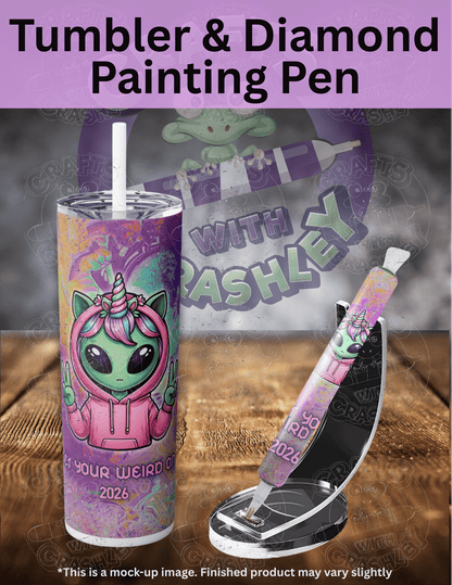 "Get Your Weird On 2026 Alien" Premium Accessories for Diamond Painting