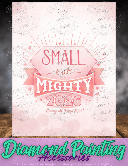 "Small But Mighty 2026" Premium Accessories for Diamond Painting