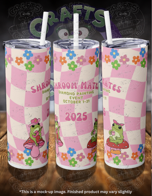 Shroom Mates 2025 20oz Skinny Tumbler