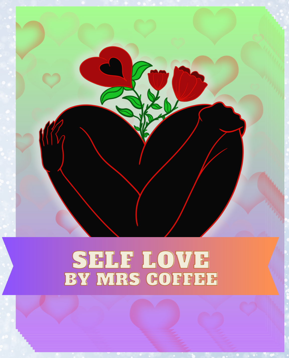 "Self Love" by Mrs Coffee Decorative Diamond Painting Release Papers