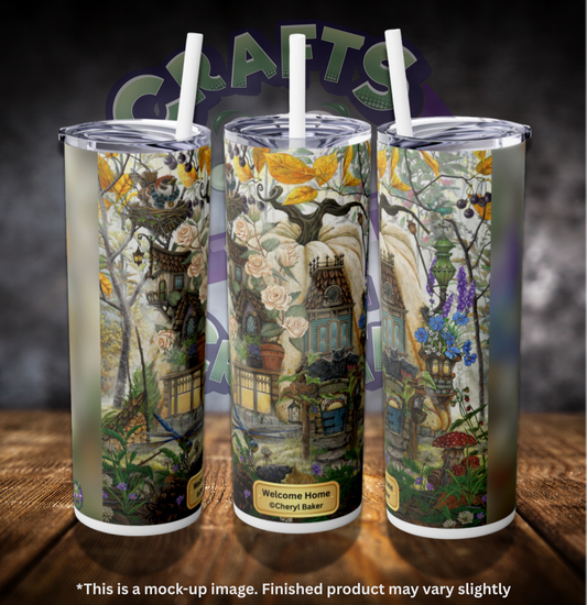 Welcome Home by ©Cheryl Baker 20oz Skinny Tumbler