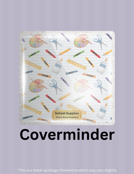School Supplies by ©Sara Anne Creations Limited Edition Coverminder