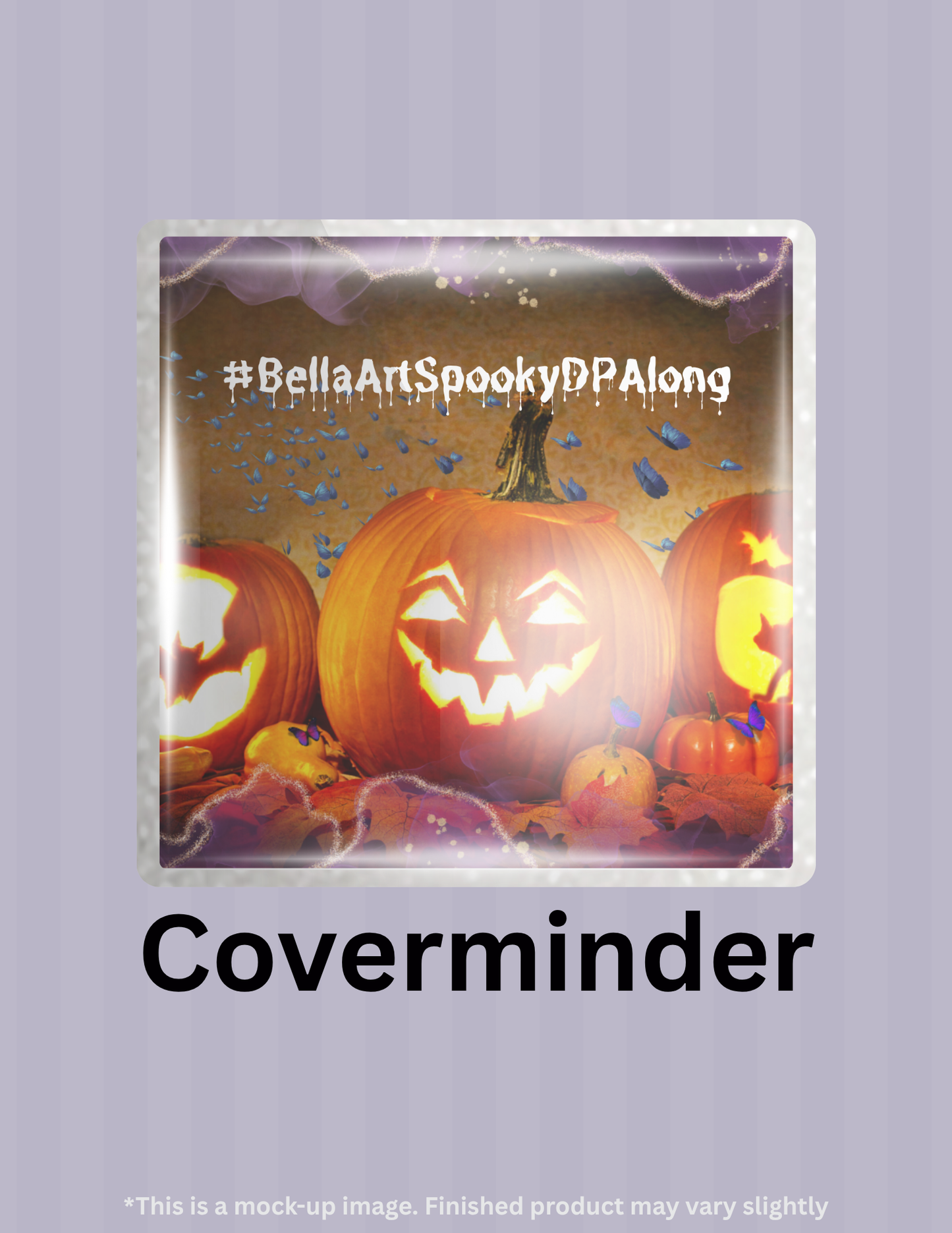 Bella Art Spooky DP Along Limited Edition Coverminder