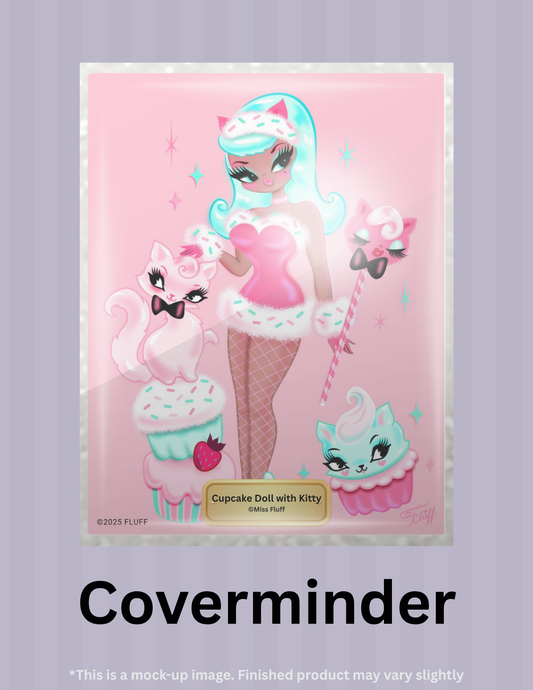 Cupcake Doll with Kitty by ©Miss Fluff Limited Edition Coverminder