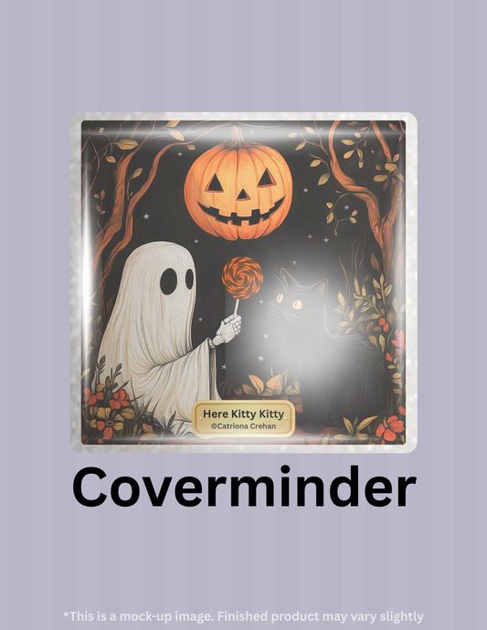 Here Kitty Kitty by ©Catriona Crehan Limited Edition Coverminder