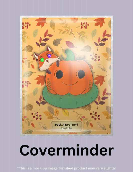 Peek A Boo! Roxi by ©Mrs Coffee Limited Edition Coverminder
