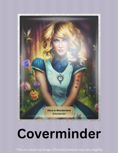 Alice in Wonderland by ©JoJoes Art Limited Edition Coverminder