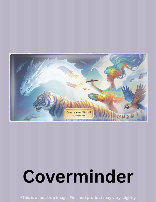 Create Your World by ©JoJoes Art Limited Edition Coverminder