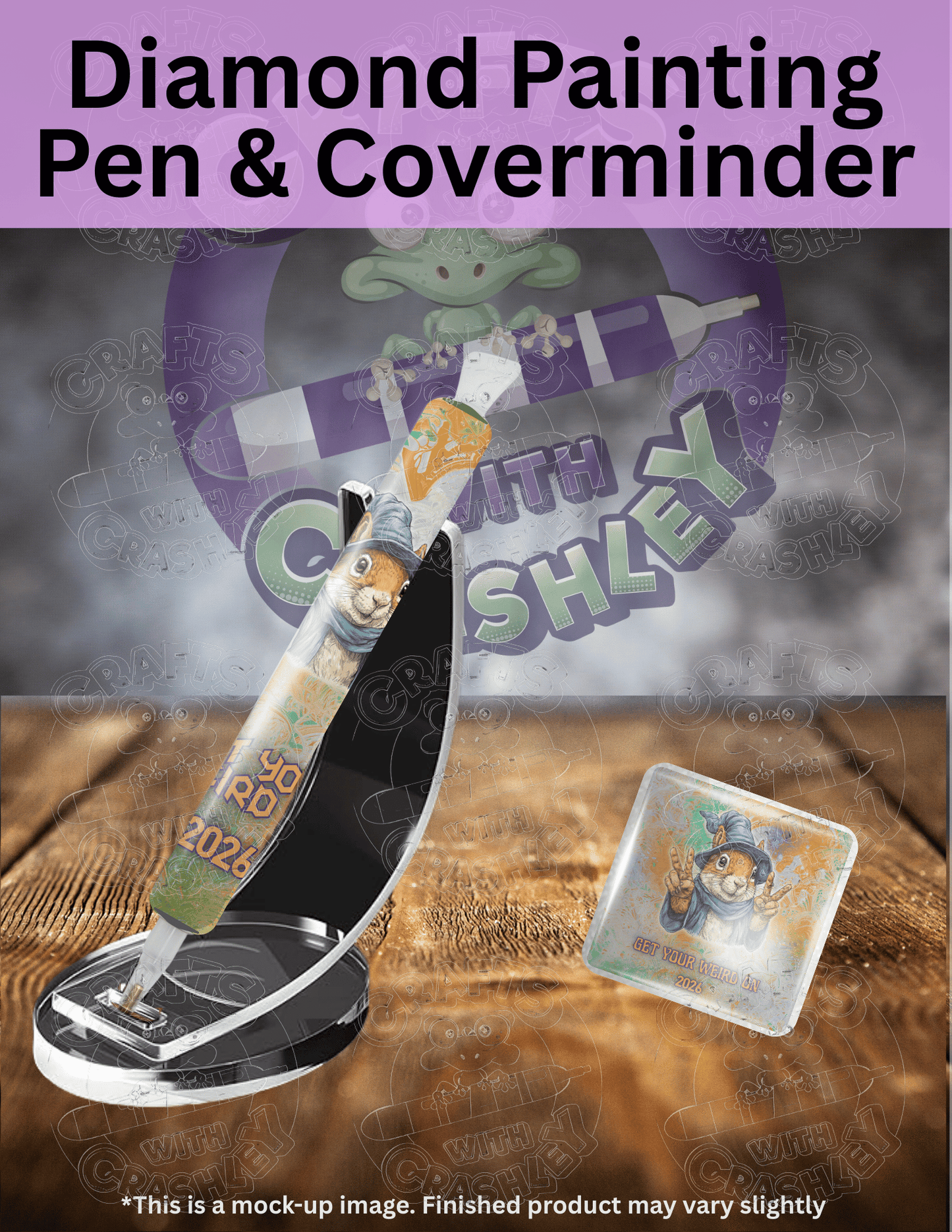 "Get Your Weird On 2026 Squirrel" Premium Accessories for Diamond Painting