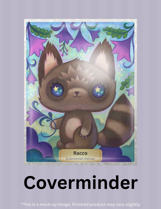 Racco By ©Jeremiah Ketner Limited Edition Coverminder