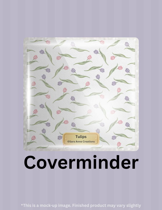 Tulips by ©Sara Anne Creations Limited Edition Coverminder