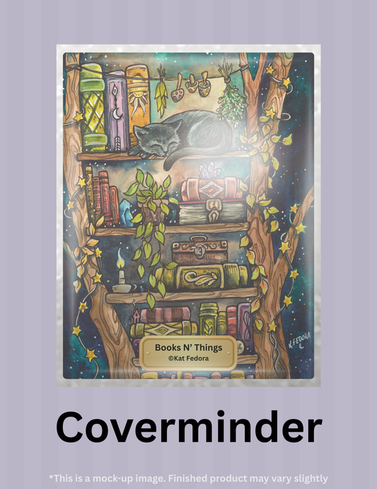 Books N' Things by ©Kat Fedora Limited Edition Coverminder
