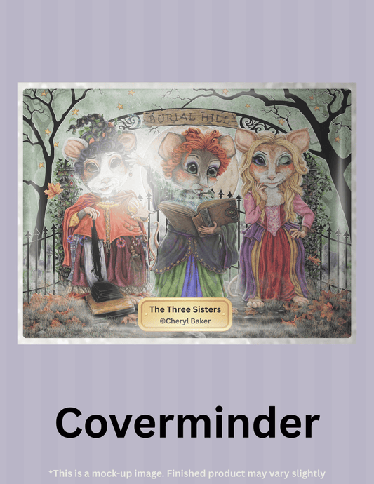 The Three Sisters by ©Cheryl Baker Limited Edition Coverminder