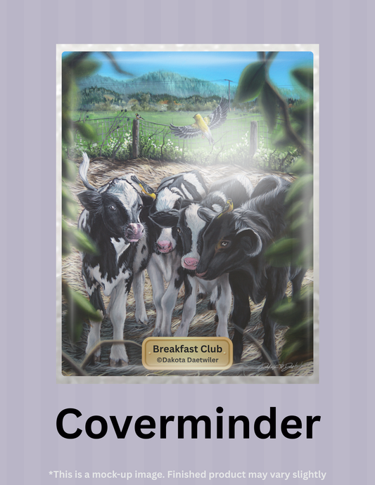 Breakfast Club by ©Dakota Daetwiler Limited Edition Coverminder