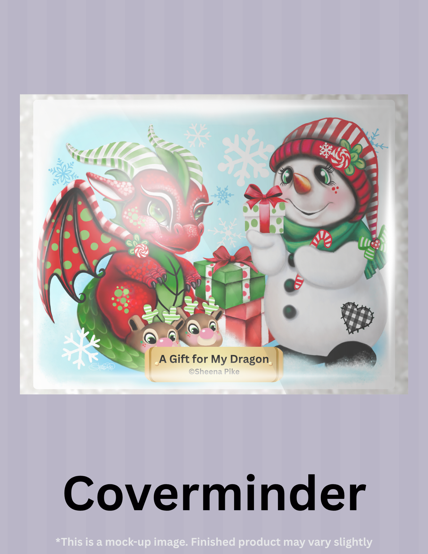 A Gift for My Dragon By ©Sheena Pike Limited Edition Coverminder