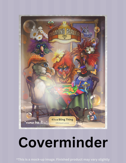 It's a Bling Thing by ©Richard Lorenz Limited Edition Coverminder