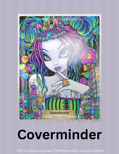 Sweettooth By ©Myka Jelina Limited Edition Coverminder