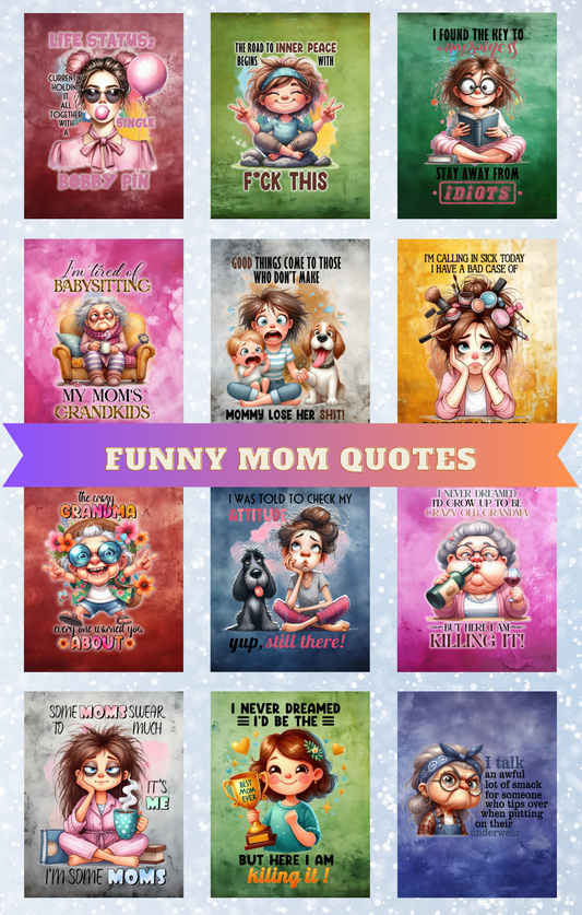 "Funny Mom Quotes" Decorative Diamond Painting Release Paper