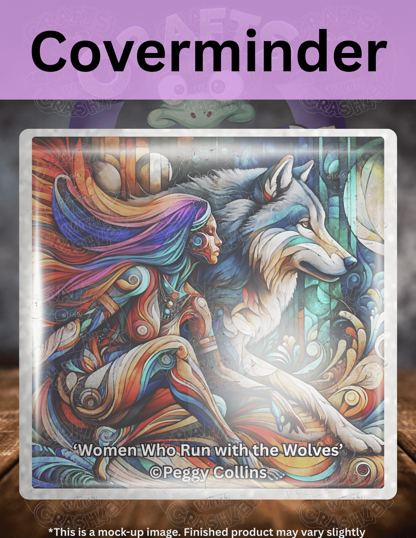 "Women Who Run with the Wolves" by ©Peggy Collins Premium Accessories for Diamond Painting