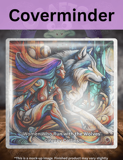 "Women Who Run with the Wolves" by ©Peggy Collins Premium Accessories for Diamond Painting