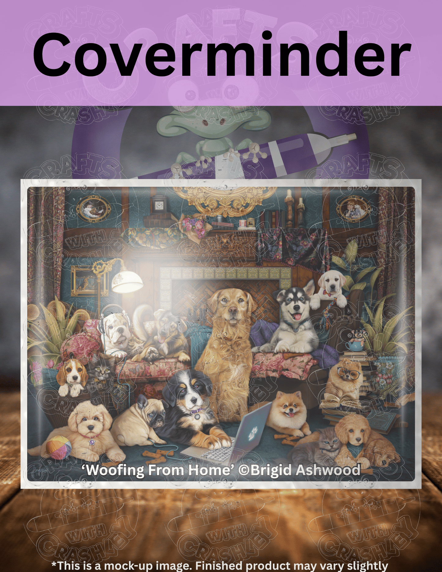 "Woofing From Home" by ©Brigid Ashwood Premium Accessories for Diamond Painting