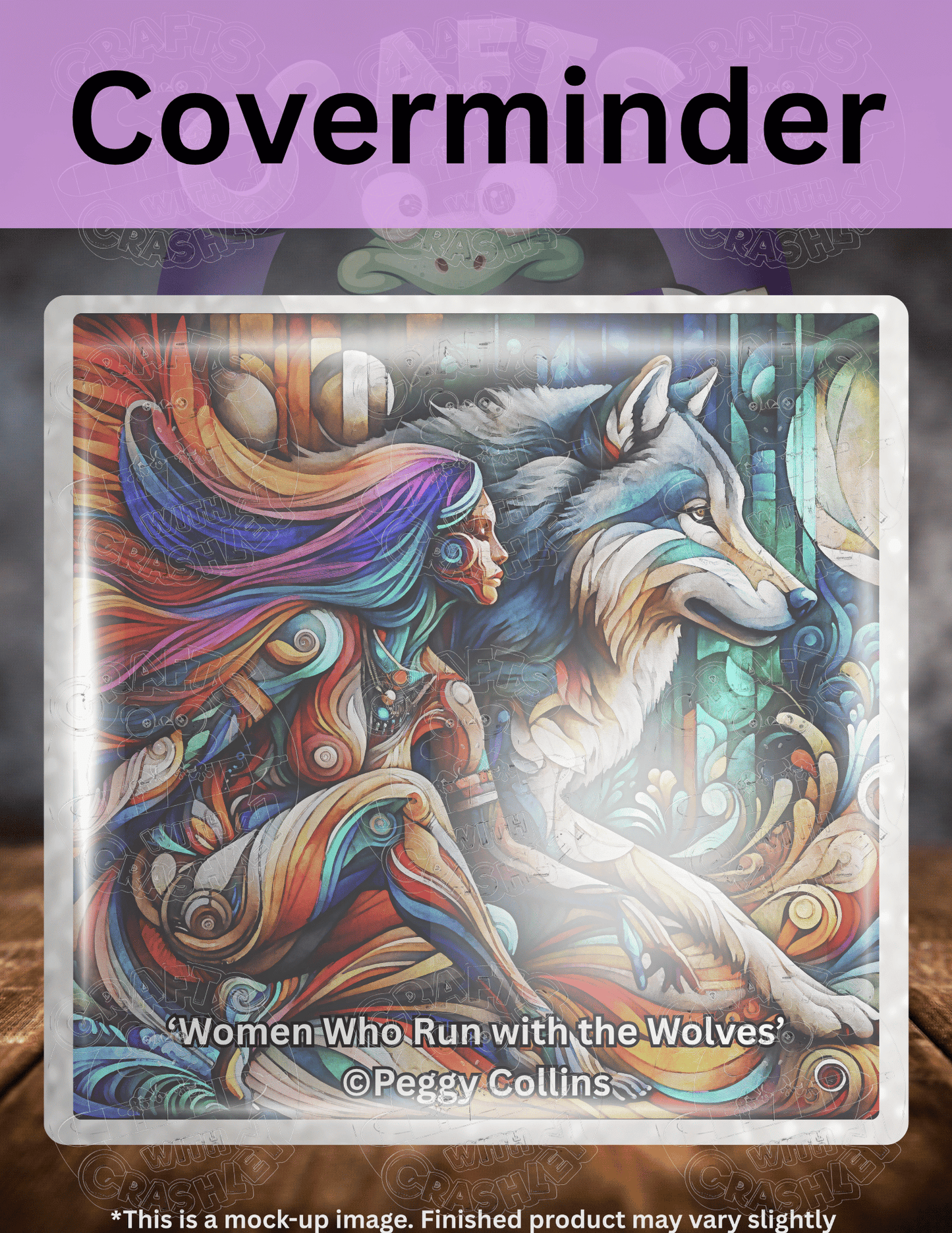 "Women Who Run with the Wolves" by ©Peggy Collins Premium Accessories for Diamond Painting