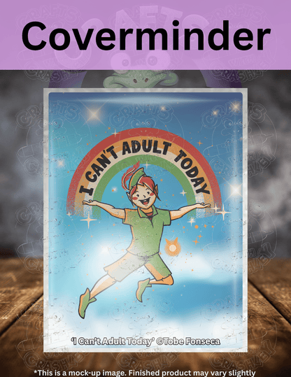 "I Can't Adult Today" by ©Tobe Fonseca Premium Accessories for Diamond Painting