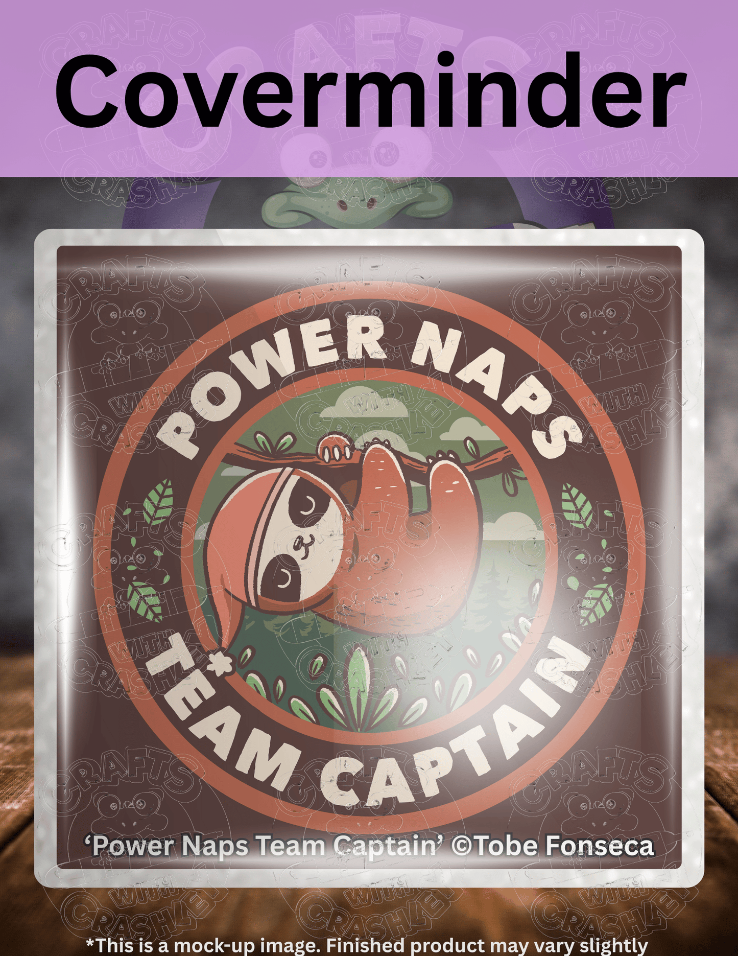 "Power Naps Team Captain" by ©Tobe Fonseca Premium Accessories for Diamond Painting