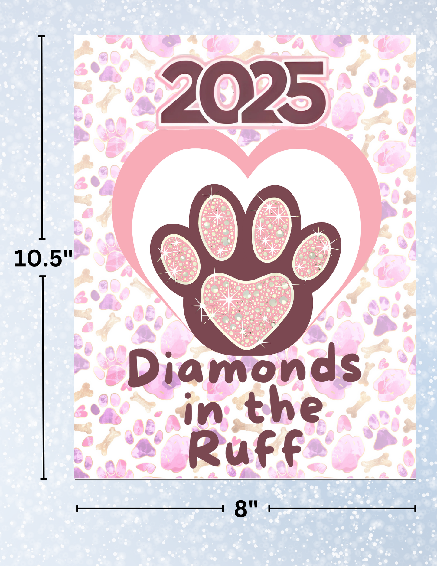 "Diamonds in the Ruff 2025" Decorative Diamond Painting Release Papers