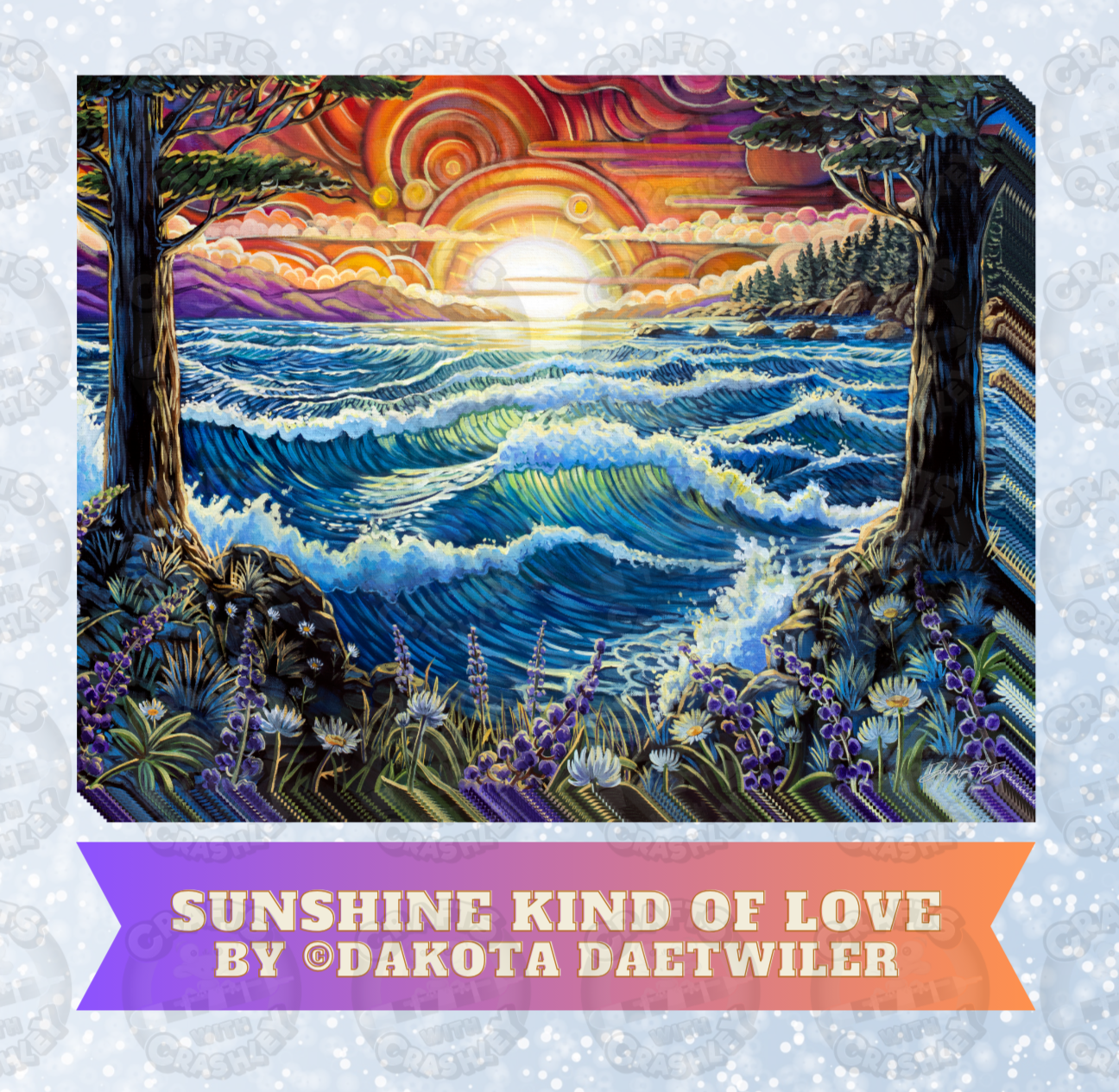 "Sunshine Kind of Love" by ©Dakota Daetwiler Decorative Diamond Painting Release Papers