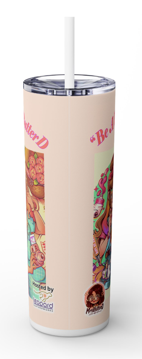 Be a Little Artsy by ©Mrs Butter D Event 20oz Skinny Tumbler